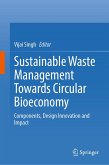 Sustainable Waste Management Towards Circular Bioeconomy (eBook, PDF)