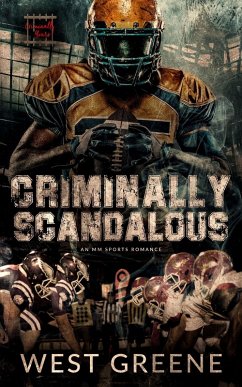 Criminally Scandalous (eBook, ePUB) - Greene, West