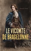 Le Vicomte de Bragelonne (eBook, ePUB)