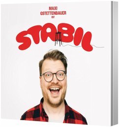 STABIL - Gstettenbauer, Maxi
