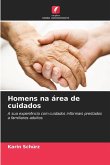 Homens na área de cuidados