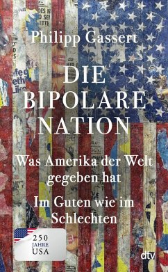 Die bipolare Nation - Gassert, Philipp