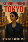 Blood under Tokyo (eBook, ePUB)