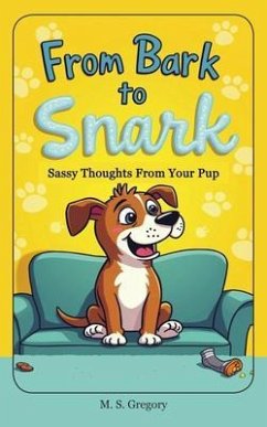 Cover From Bark to Snark (eBook, ePUB)