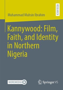Cover Kannywood: Film, Faith, and Identity in Northern Nigeria (eBook, PDF)