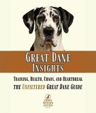 Great Dane Insights (eBook, ePUB) Great Dane Insights (eBook, ePUB)