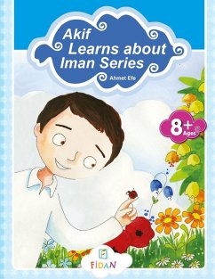 Akif Learns about Iman -Series - Efe, Ahmet