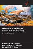 Badania dotycz¿ce ¿ywienia zbiorowego: