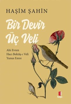 Bir Devir Üc Veli - Sahin, Hasim Bir Devir Üc Veli - Sahin, Hasim