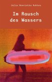 Im Rausch des Wassers