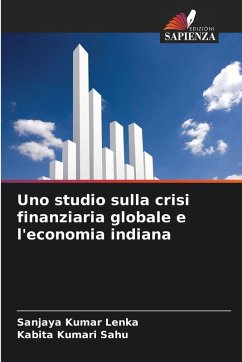 Cover Uno studio sulla crisi finanziaria globale e l'economia indiana