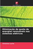 Otimização da quota de energias renováveis nos sistemas elétricos