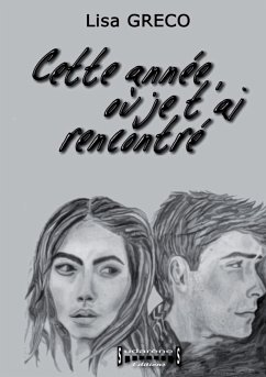 Cover Cette année où je t'ai rencontré