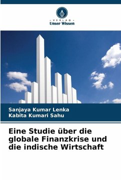 Cover Eine Studie über die globale Finanzkrise und die indische Wirtschaft