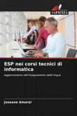 ESP nei corsi tecnici di informatica ESP nei corsi tecnici di informatica