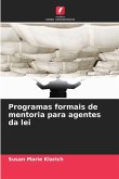 Programas formais de mentoria para agentes da lei