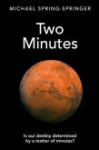 Two Minutes (eBook, ePUB) Two Minutes (eBook, ePUB)