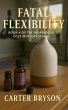 Fatal Flexibility (eBook, ePUB) - Bild 1