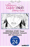 The Villainess's Guide to (Not) Falling in Love #024 (eBook, ePUB)