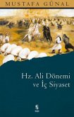 Hz. Ali Dönemi ve Ic Siyaset