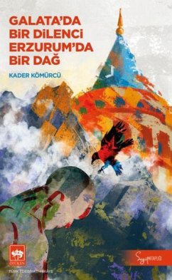 Cover Galatada Bir Dilenci Erzurumda Bir Dag