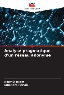 Cover Analyse pragmatique d'un réseau anonyme