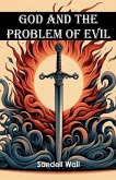 God and the Problem of Evil