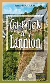 Crispation à Lannion (eBook, ePUB) Crispation à Lannion (eBook, ePUB)