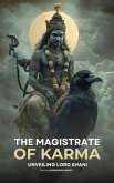 The Magistrate of Karma: Unveiling Lord Shani (eBook, ePUB)