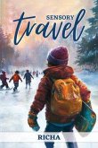 Sensory Travel (eBook, ePUB) Sensory Travel (eBook, ePUB)