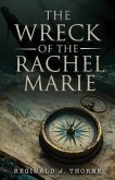 The Wreck of the Rachel Marie (eBook, ePUB)