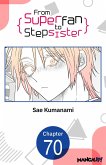 From Superfan to Stepsister #070 (eBook, ePUB)