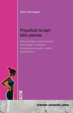 Przysz¿o¿¿ terapii bólu pleców Przysz¿o¿¿ terapii bólu pleców