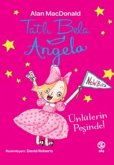 Tatli Bela Angela - Ünlülerin Pesinde Tatli Bela Angela - Ünlülerin Pesinde