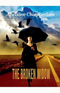 The Broken Widow - Chamberlain, Annalise