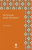 100 Soruda Hadis Meseleleri