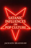 Satanic Influences On Pop Culture (eBook, ePUB)