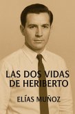 Las dos vidas de Heriberto (eBook, ePUB)