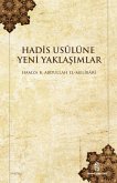 Hadis Usulüne Yeni Yaklasimlar Hadis Usulüne Yeni Yaklasimlar