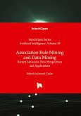 Association Rule Mining and Data Mining - Recent Advances, New Perspectives and Applications