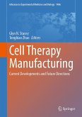 Cell Therapy Manufacturing (eBook, PDF)