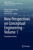 New Perspectives on Conceptual Engineering - Volume 1 (eBook, PDF) New Perspectives on Conceptual Engineering - Volume 1 (eBook, PDF)