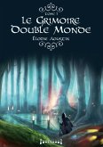 Le grimoire double monde