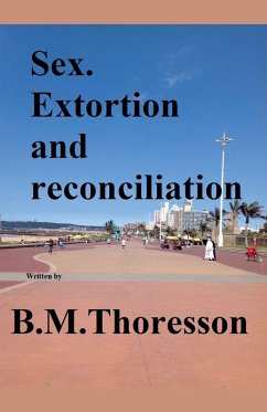Cover Sex. Extortion and Reconciliation