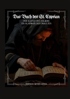 Das Buch des St. Cyprian - der Schatz des Magiers . Cover Das Buch des St. Cyprian - der Schatz des Magiers .