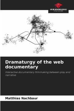 Cover Dramaturgy of the web documentary