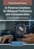 AI-Powered Solutions for Bilingual Proficiency and Communication AI-Powered Solutions for Bilingual Proficiency and Communication