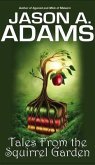 Tales from the Squirrel Garden (eBook, ePUB)