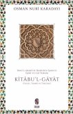 Ibnül-Arabide Ibareden Isarete Isari ve Gai Yorum Kitabul-Gayat Ibnül-Arabide Ibareden Isarete Isari ve Gai Yorum Kitabul-Gayat