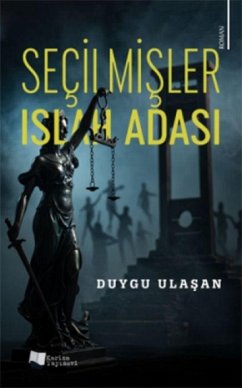 Secilmisler - Islah Adasi - Ulasan, Duygu Secilmisler - Islah Adasi - Ulasan, Duygu